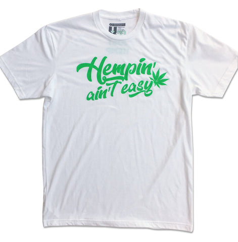 Hempin’ Ain’t Easy