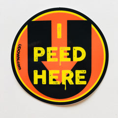 I Peed Here (circular)