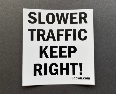 Slower traffic keep right sticker