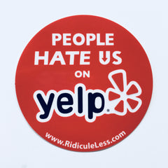 People hate us on yelp