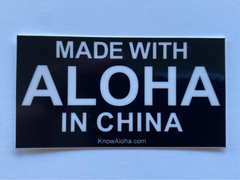 Made with Aloha in China