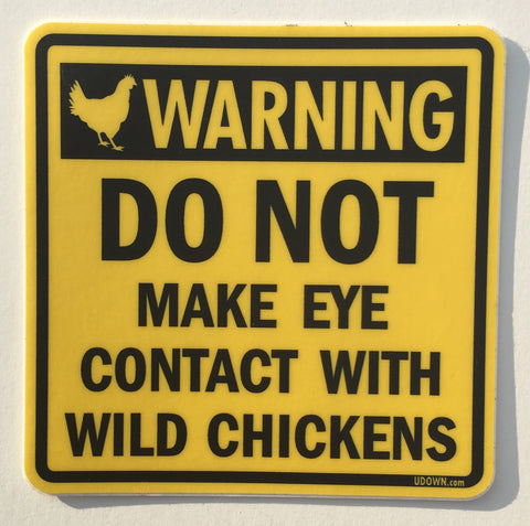 Chicken Sign Sticker