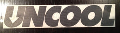 Uncool sticker