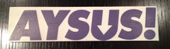Aysus! sticker